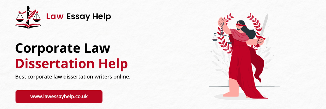 Corporate Law Dissertation Help