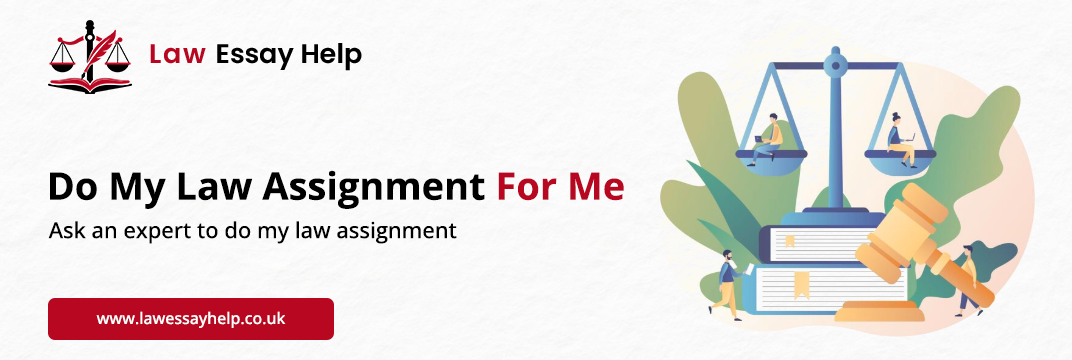 Do My Law Assignment For Me