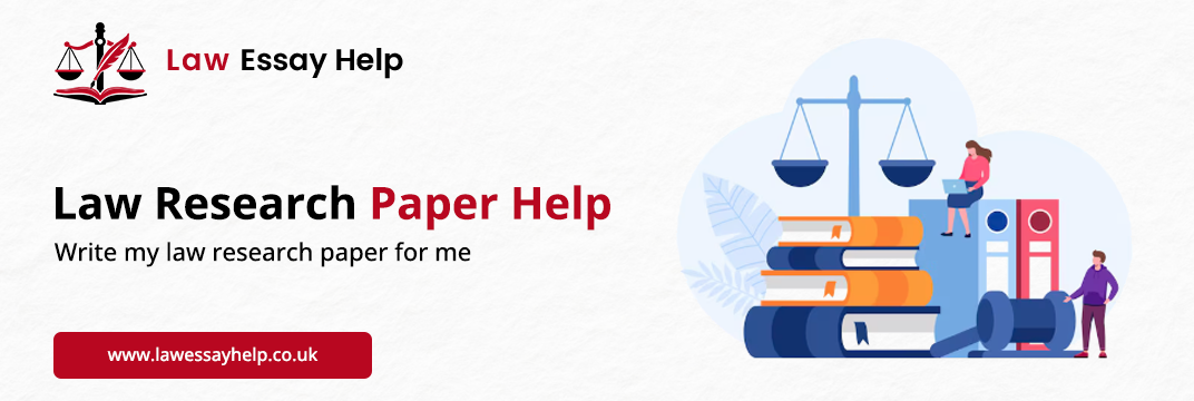 Law Research Paper Help