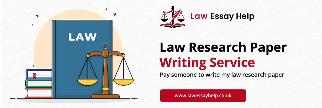 Law Research Paper Writing Service