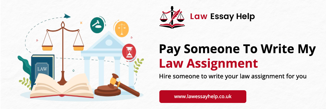 Pay Someone To Write My Law Assignment