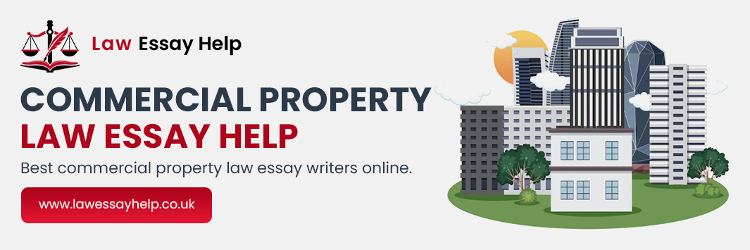 Commercial Property Law Essay Help