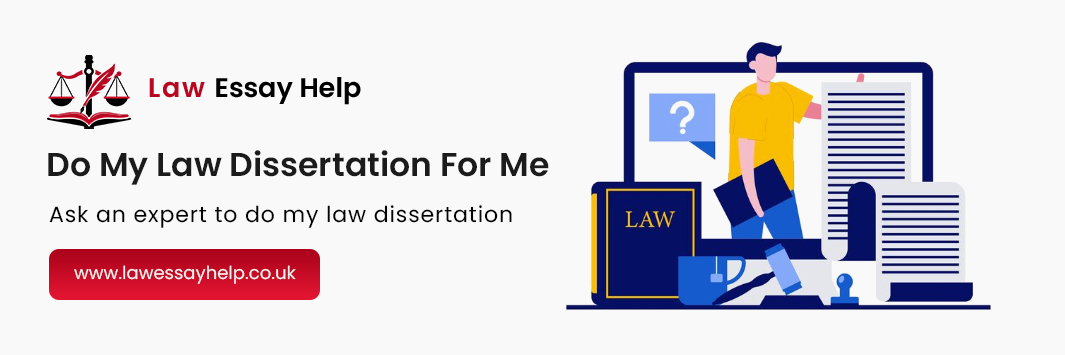 Do My Law Dissertation For Me