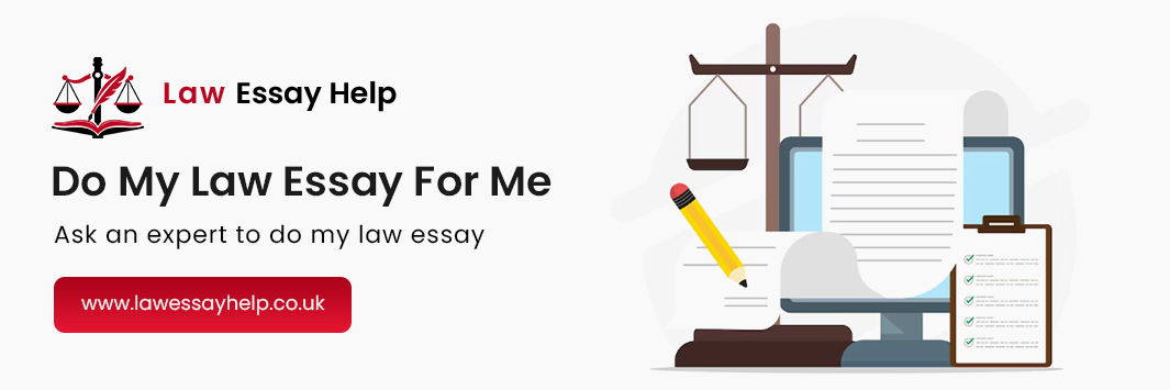 Do My Law Essay For Me