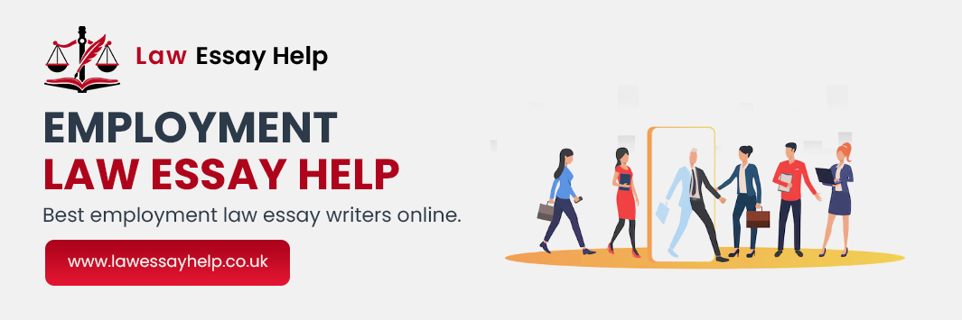 Employment Law Essay Help