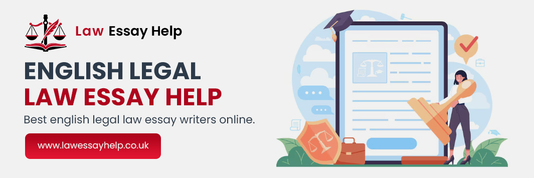 English Legal Law Essay Help