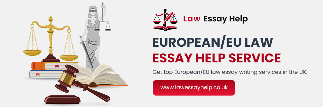 European EU Law Essay Help Service