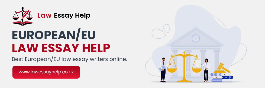 European EU Law Essay Help