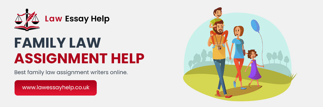Family Law Assignment Help