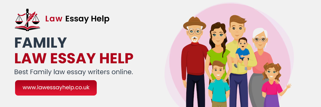 Family Law Essay Help