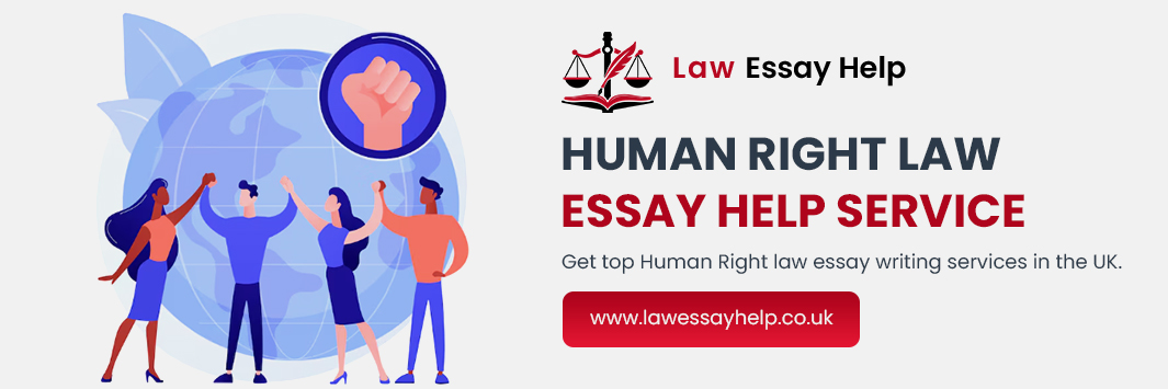 Human Right Law Essay Help Service