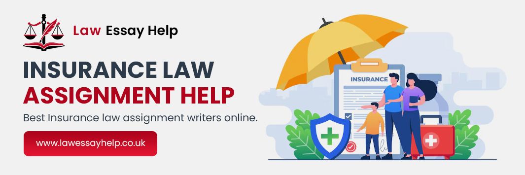 Insurance Law Assignment Help