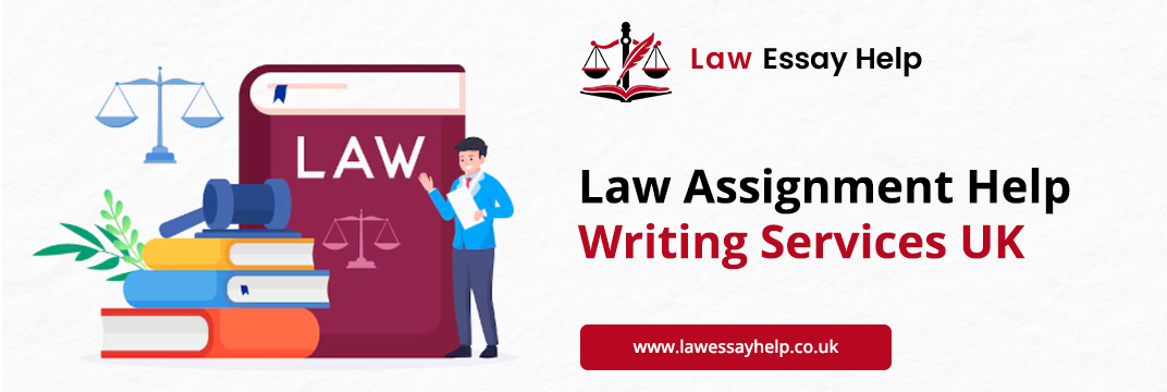 Law Assignment Help Writing Services UK