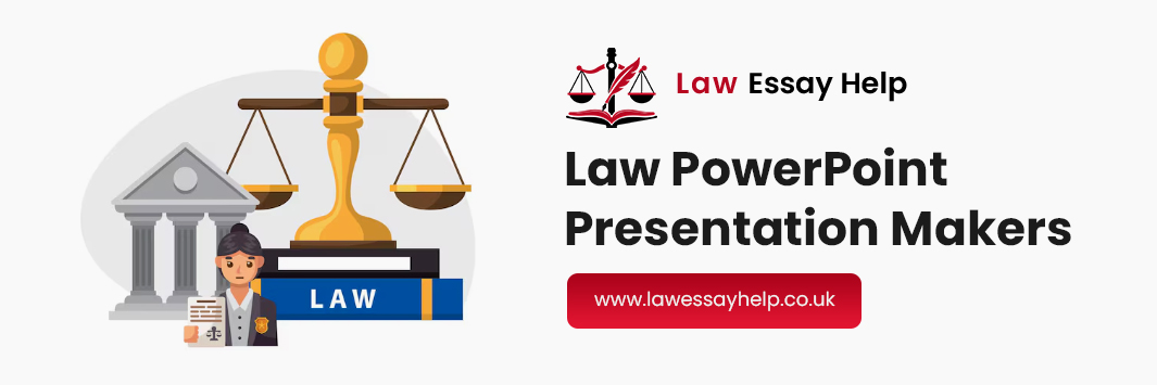 Law PowerPoint Presentation Makers