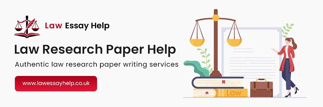 Law Research Paper Help