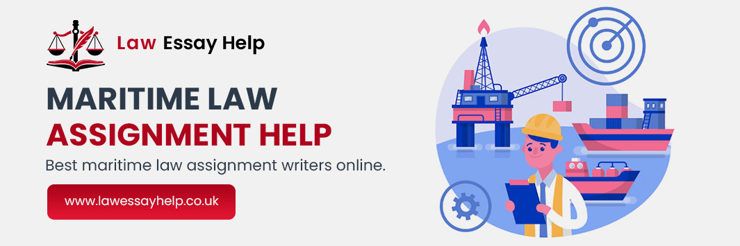 Maritime Law Assignment Help