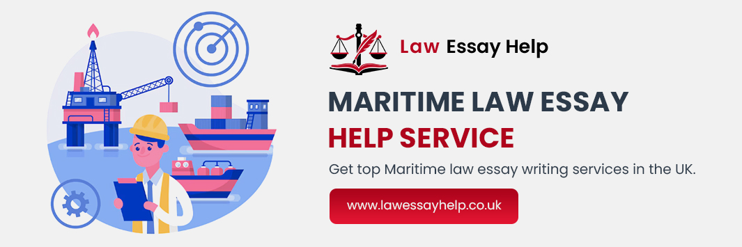 Maritime Law Essay Help Service