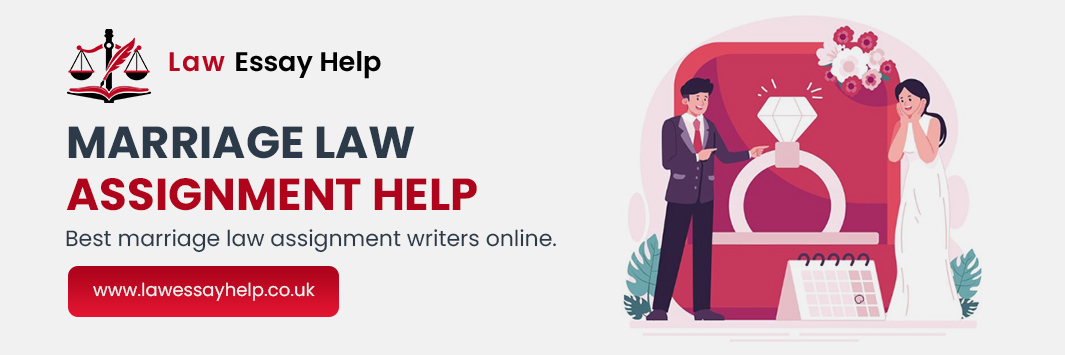 Marriage Law Assignment Help