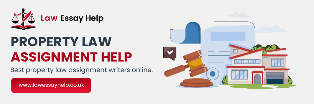 Property Law Assignment Help