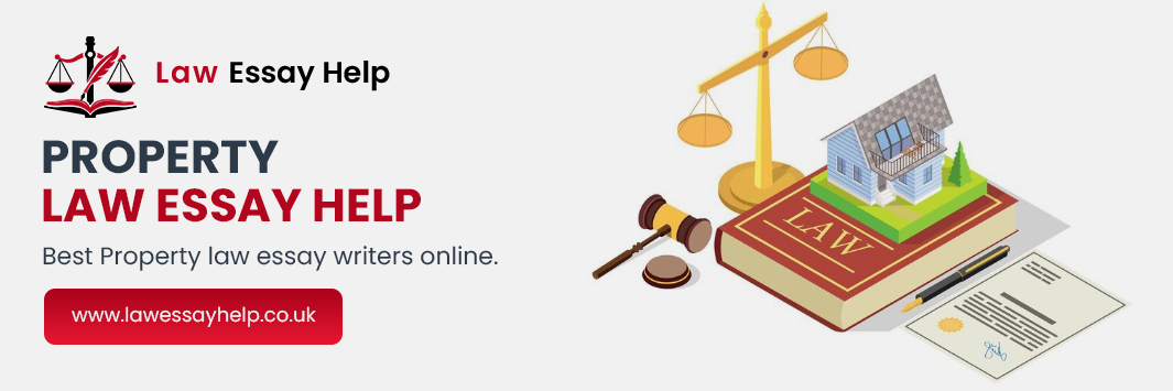 Property Law Essay Help