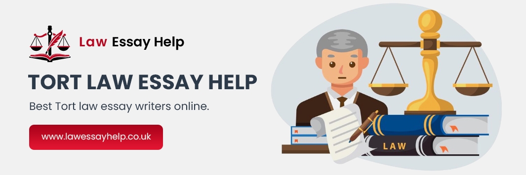 Tort Law Essay Help